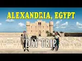 Download Lagu Top Things To Do On A Day Trip In Alexandria, Egypt