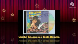 Download Chicha Koeswoyo - Idola Remaja (Digitally Remastered Audio / 1985) MP3