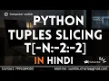81 Tuple Slicing in python in hindi by sumit sir