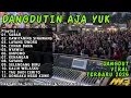 Lagu DANGDUTIN AJA YUK TERBARU 2025 - SABAR , KAWITANING SINAWANG , LAYANG SWORO