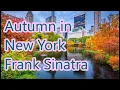 Download Lagu Autumn in New York   Frank Sinatra   +   lyrics