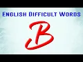 Difficult words start with Letter B English Vocabulary Words Petrichor English
