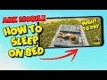 How To Sleep On Bed In ARK Mobile Revamp How To Night To Day In ARK ARK Ultimate Mobile Edition
