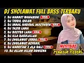 Lagu DJ SHOLAWAT FULL ALBUM TERBARU 2025 | ALBUM SPESIAL PALING DICARI, HABBITAK X ALA BALI, BUSYRO LANA
