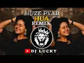 Download Lagu ||MUZE PYAR HUA remix||#nonstop || मुझे प्यार हुआ||Marathi DJ song| DJ Remix | New Marathi  DJ Songs