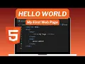 Hello World Create Your First Web Page Using HTML 5