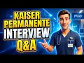 Kaiser Permanente Interview Questions and Answers