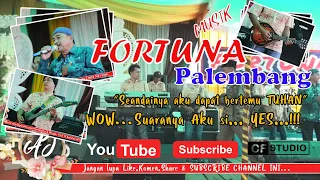 Download Seandainya aku dapat bertemu tuhan | Orkes Dangdut Fortuna Palembang MP3