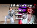 Download Lagu I Am a Disco dancer | Behind the scene | Anura pluk | Mithun Chakraborty 