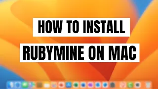 How To Install RubyMine on Mac Os