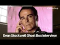 Dean Stockwell Quantum Leap Celebrity Ghost Box Session Interview Evp
