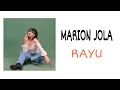 Download Lagu MARION JOLA - RAYU (part 2) (lyrics)