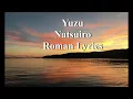 Yuzu Natsuiro Roman Lyrics 夏色ゆずローマ字