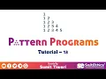 Pattern Programs Tutorial Part 13 - Right-angled triangle number pattern