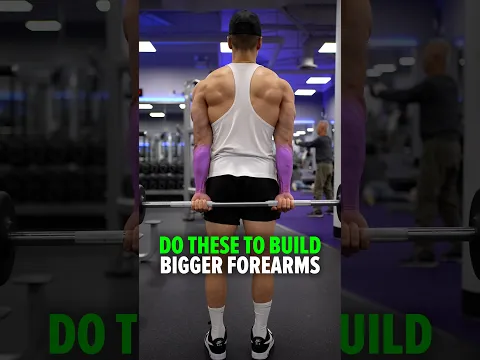 DO THESE to Build Bigger Forearms