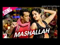 Lagu MashAllah - Ek Tha Tiger - Full Mp3 Song