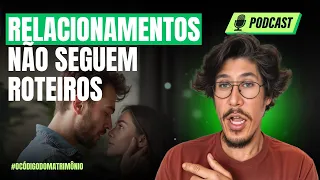 VOCÊ SABE O QUE ESPERAR DE UM RELACIONAMENTO? Por que suas EXPECTATIVAS podem ser o PROBLEMA