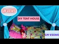 How to make a Tent House for kids with no cost DIY Tent House with zero cost or budget