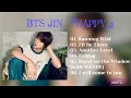Download Lagu 【BTS JIN - HAPPY】진 Solo Album