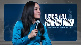 EL CAOS SE VENCE PONIENDO ORDEN - Pastora Yesenia Then