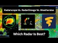 RadarScope vs RadarOmega vs WeatherWise The Ultimate Weather App Comparison