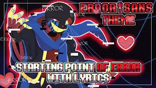 errortale starting point of error with lyrics error sans fansong undertale au 