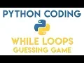 Python Tutorial - While Loop