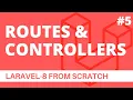 Laravel Routes Controllers