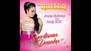 Download DERITAMU DOSAKU ANISA RAHMA MP3