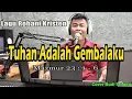 Download Lagu Tuhan Adalah Gembalaku (Mazmur 23 : 1-6) Cover Budi Sinaga