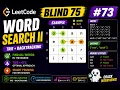 Word Search II Explained Trie Backtracking LeetCode Hard Blind 75