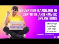 Practical Exception Handling in JSP with Arithmetic Operations Error Page