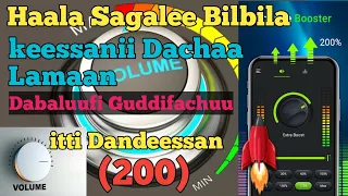 Sagalee Bilbila Keessanii Dachaa Lamaan Dabaluu Guddifachuu Danadeessan Volume 