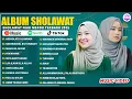 Lagu LAGU SHOLAWAT NISSA SABYAN \u0026 AI KHODIJAH FULL ALBUM 2025 | ASSHOLATU 'ALANNABI | SHOLAWAT MERDU 2025