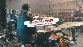 Download ENGKAU BAIK - EDWARD CHEN (LIVE ARRANGEMENT) MP3