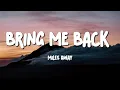 Download Lagu Miles Away - Bring Me Back (Lyrics) ft. Claire Ridgely