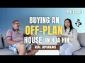 Buying an Off-Plan Home in Hua Hin A Foreigner s Real Experience
