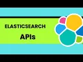 Elasticsearch APIs in detail with implementation Elasticsearch tutorial