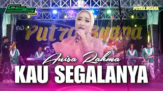 kau segalanya anisa rahma new putra buana u0026 css production live performance