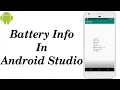 Batter Information in Android Studio How to Get Battery info in Android Studio