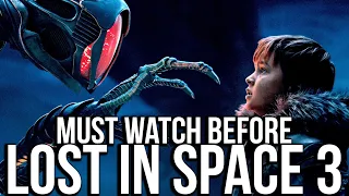 lost in space everything you need to know before season 3 season 1 2 recap explained netflix