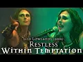 Download Lagu Within Temptation - Restless live Lowlands (2002)