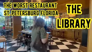The Library St Petersburg Florida Restaurant