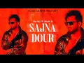 Lagu SAJNA DOUR | Official Music Video | FALAK X RAJA G