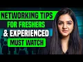 Best Networking Tips How to Make Connections To Land Your Dream Job