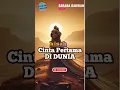 Download Lagu Kisah Cinta Pertama DI DUnia Nabi Adam dan Hawa #kisahislami #ceritaislami #sejarahislam #shorts