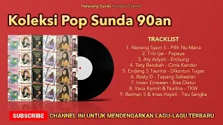 Pop Sunda Lawas 90an Tembang Pilihan Nostalgia