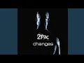 Lagu 2Pac - Changes (Instrumental) (Official)