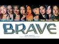Download Lagu TWICE Brave Lyrics (Color Coded Lyrics)