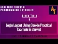 Login Logout Concept using Cookie login logout using cookies in servlet servlet-Tutorials